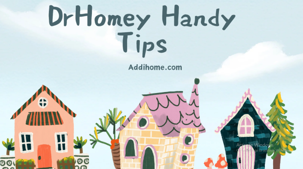 DrHomey Handy Tips